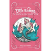 Little Women Mermaid Edition: Classics as Mermaid Books - Paperback