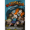 The Cryptid Club #3: The Chupacabra Hoopla: A Graphic Novel - Hardcover