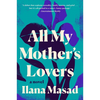 All My Mother's Lovers - Paperback