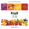 My First Bilingual Book-Fruit (English-Korean) - Board Book