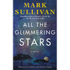 All the Glimmering Stars - Hardcover