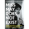 Miss May Does Not Exist: The Life and Work of Elaine May, Hollywood's Hidden Genius - Hardcover
