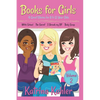 Books for Girls - 4 Great Stories for 8 to 12 year olds: Witch School, The Secret, I Shrunk my BF and Body Swap - Paperback