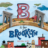 B Is for Brooklyn - Hardcover