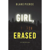 Girl, Erased (An Ella Dark FBI Suspense Thriller-Book 6) - Paperback