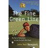The Fine Green Line: My Year of Golf Adventure on the Pro-Golf Mini-Tours - Paperback