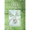 Through the Eyes of a Stranger - Hardcover