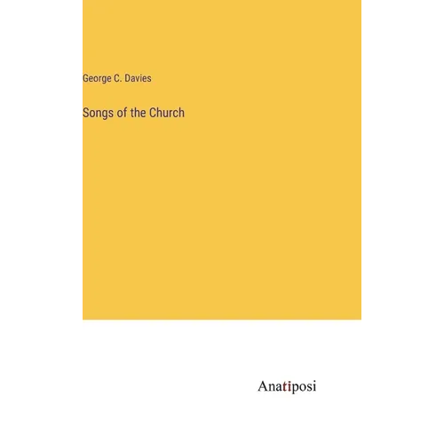 Songs of the Church - Hardcover
