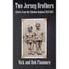 Two Jersey Brothers: Stories from Our Haledon Boyhood 1939-1953 - Paperback