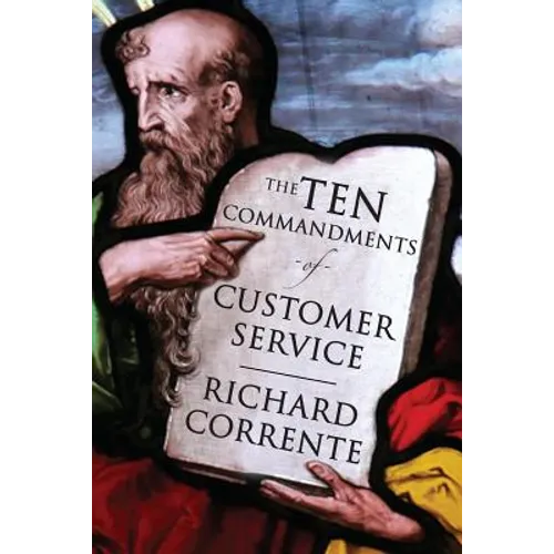 The Ten Commandments of Customer Service - Paperback