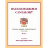 Barber/Barbour Genealogy: Thomas Barber, The Immigrant 1614-1662 - Paperback