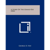 A Story Of The Grand Ole Opry - Paperback