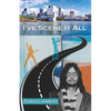 I've Scene It All - Paperback