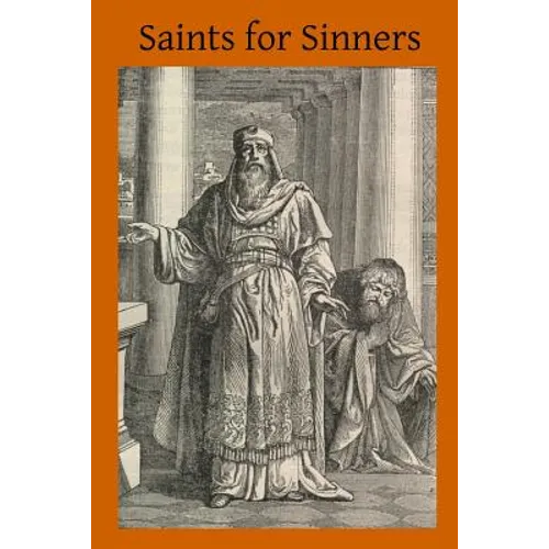 Saints for Sinners - Paperback
