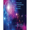 House Keywords and More... - Paperback
