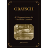 Obaysch: A Hippopotamus in Victorian London - Paperback