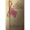 A Gift of Suffering Unwrapped: What I have feared has happened - Paperback