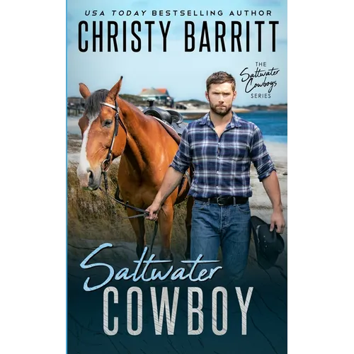 Saltwater Cowboy: An Edge of Your Seat Christian Romantic Suspense Novel with Wild Horses and an Isolated NC Island - Paperback