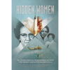 Hidden Women: The African-American Mathematicians of NASA Who Helped America Win the Space Race - Paperback