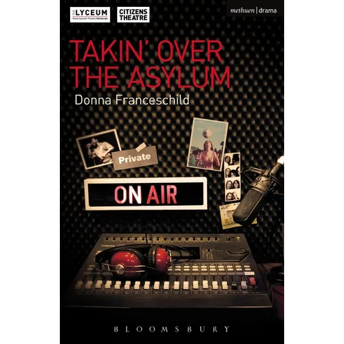 Takin' Over the Asylum - Paperback