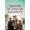 Canción de Cuna de Auschwitz / Auschwitz Lullaby - Paperback