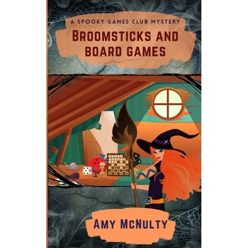 Broomsticks and Board Games - Paperback