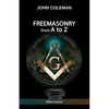 Freemasonry From A To Z - Paperback