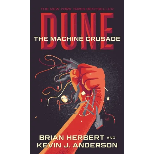 Dune: The Machine Crusade: Book Two of the Legends of Dune Trilogy - Mass Market Paperbound