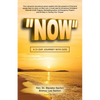Now: A 31-Day Journey with God - Paperback