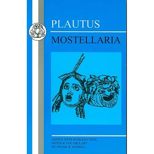 Plautus: Mostellaria - Paperback