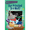 Our Principal Is a Wolf!: A Quix Book - Paperback