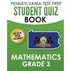 PENNSYLVANIA TEST PREP Student Quiz Book Mathematics Grade 3: Practice and Preparation for the PSSA Mathematics Test - Paperback