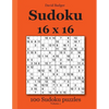 Sudoku 16 x 16: 100 Sudoku puzzles Volume 1 - Paperback