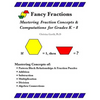 Fancy Fractions: Mastering Fraction Concepts & Computations for Grades K-8 - Paperback