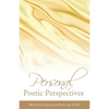 Personal Poetic Perspectives - Paperback