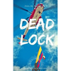 Deadlock - Paperback