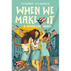 When We Make It: A Nuyorican Novel - Paperback