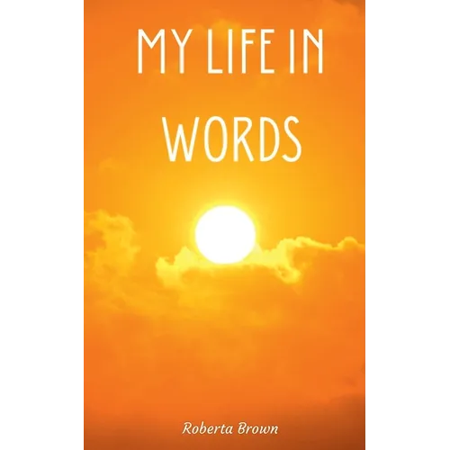 My Life In Words - Paperback