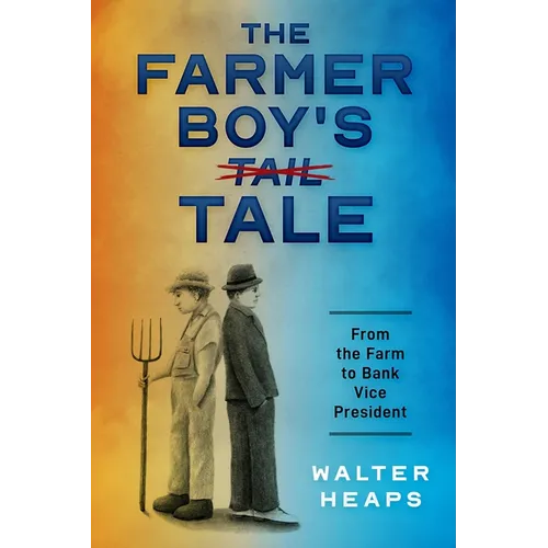 The Farmer Boy's Tale - Paperback