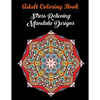 Adult Coloring Book: Stress Relieving Mandala Designs: Mandala Coloring Book (Stress Relieving Designs) - Paperback
