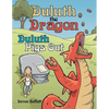 Duluth the Dragon: Duluth Pigs Out - Paperback