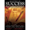 Masters of Success: Proven Techniques for Achieving Success in Business and Life - Paperback