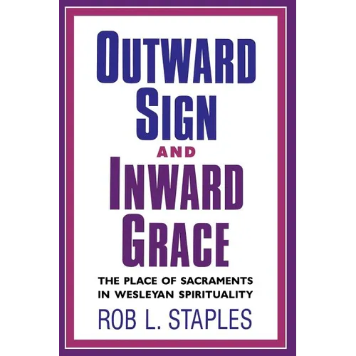 Outward Sign and Inward Grace - Paperback