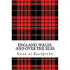 England, Wales, and over the Seas: Twenty Tunes for the Bagpipes and Practice Chanter - Paperback