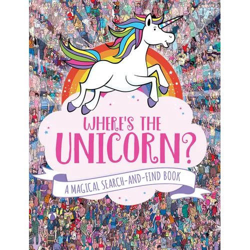 Where's the Unicorn?: A Magical Search Book - Paperback