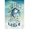 The BIG Adventures of Little O: A Song for the Salmon - Paperback
