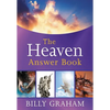 The Heaven Answer Book: Understanding Eternity (Answers to Over 100 of Your Pressing Questions about Eternal Life, Salvation, and Life After Death) - Hardcover