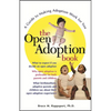 The Open Adoption Book: A Guide to Adoption Without Tears - Paperback