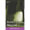 Rosicrucian Manual - Hardcover