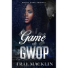 Game of GWOP - Paperback